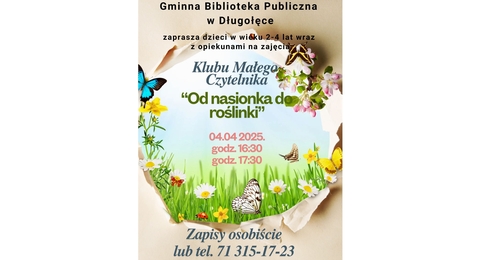 plakat zapraszający na spotkanie z najmłodszymi, temat od nasionka do roślinki