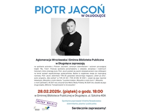 plakat zapraszający na spotkanie autorskie z piotrem jaconiem